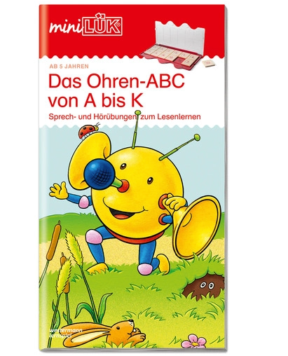 miniLÜK Das Ohren-ABC von A - K